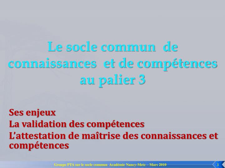 le socle commun de connaissances et de comp tences au palier 3