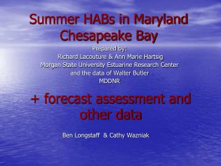 Summer HABs in Maryland Chesapeake Bay