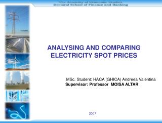 ANALYSING AND COMPARING ELECTRICITY SPOT PRICES