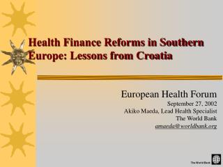 Health Finance Reforms in Southern Europe: Lessons from Croatia