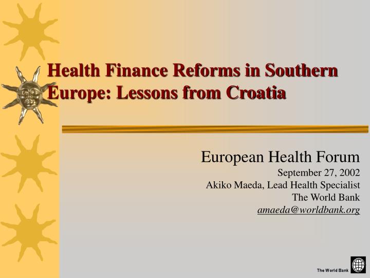 health finance reforms in southern europe lessons from croatia