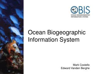 Ocean Biogeographic Information System