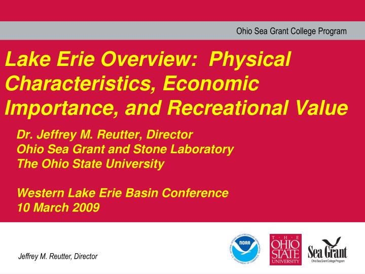 lake erie overview physical characteristics economic importance and recreational value