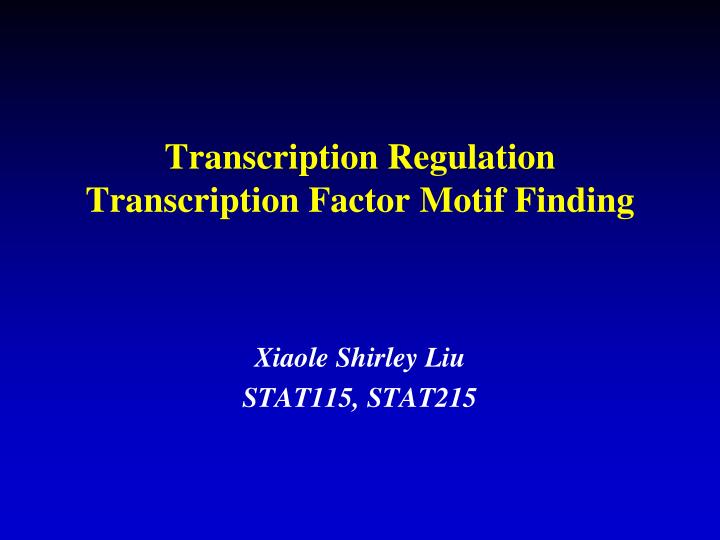 transcription regulation transcription factor motif finding