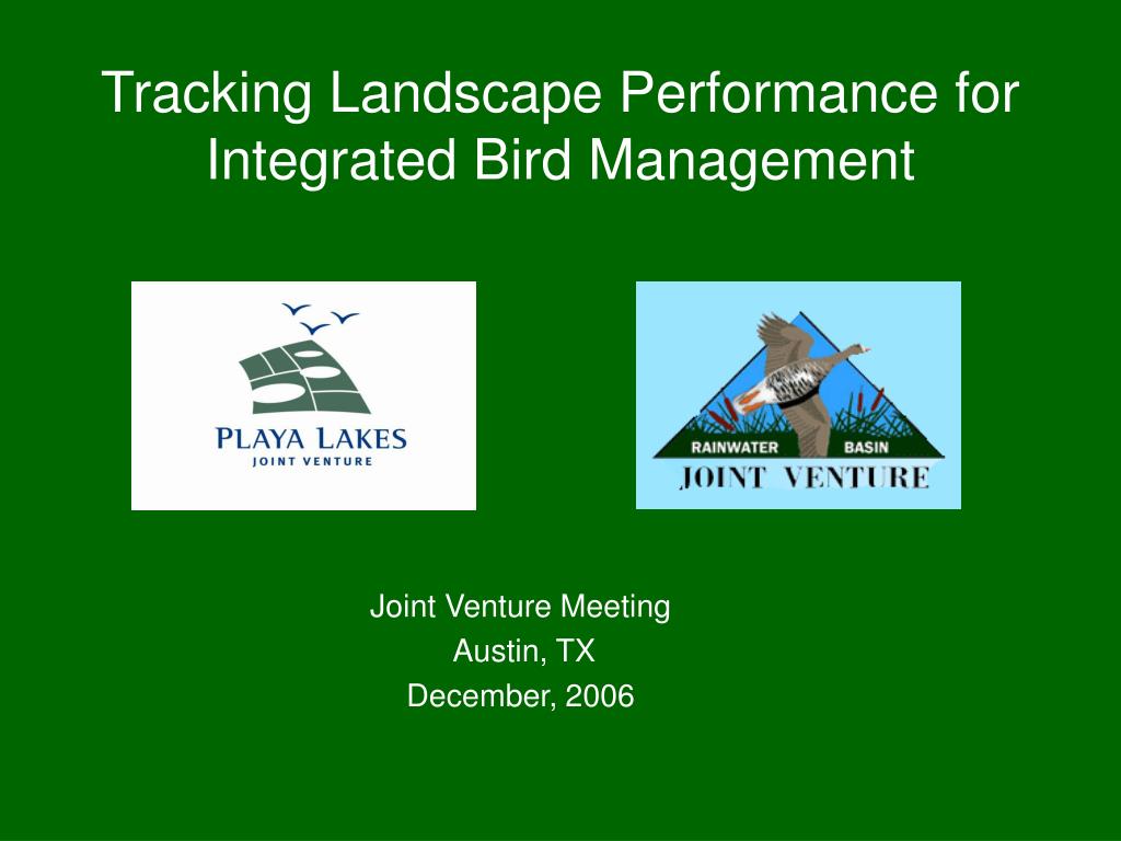 PPT - Tracking Landscape Performance for Integrated Bird Management ...