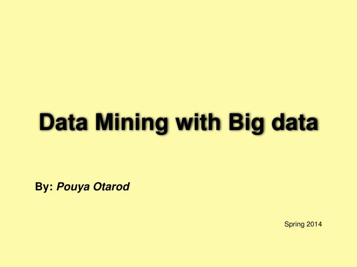 data mining with big data