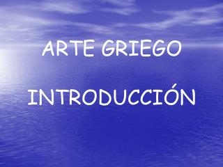 arte griego introducci n
