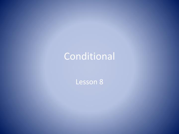 conditional