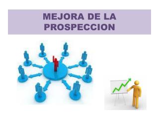 mejora de la prospeccion