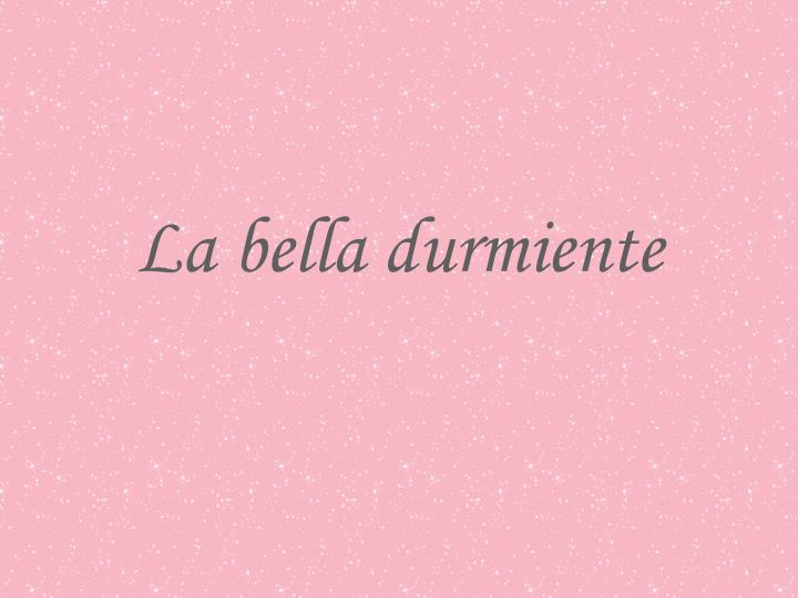 la bella durmiente