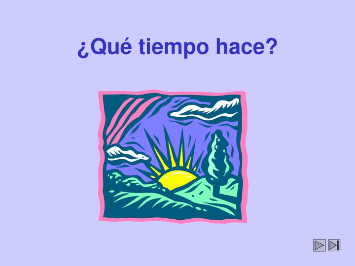 qu tiempo hace