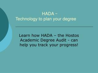 HADA ~ Technology to plan your degree