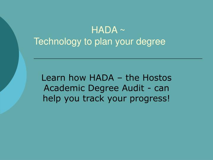 hada technology to plan your degree