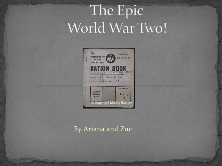 the epic world w ar t wo