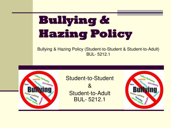bullying hazing policy