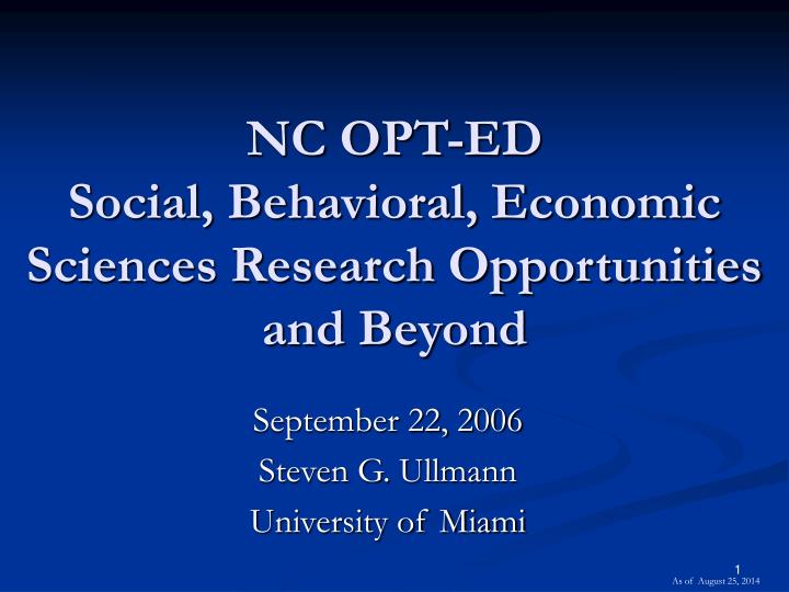 nc opt ed social behavioral economic sciences research opportunities and beyond