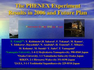 The PHENEX Experiment Results in 2006 and Future Plan