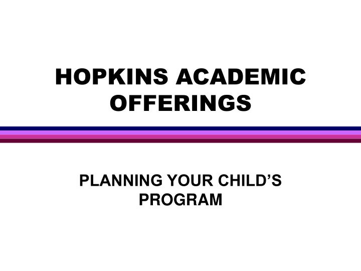 hopkins academic offerings