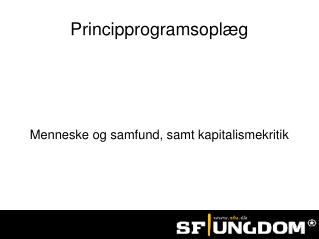 menneske og samfund samt kapitalismekritik