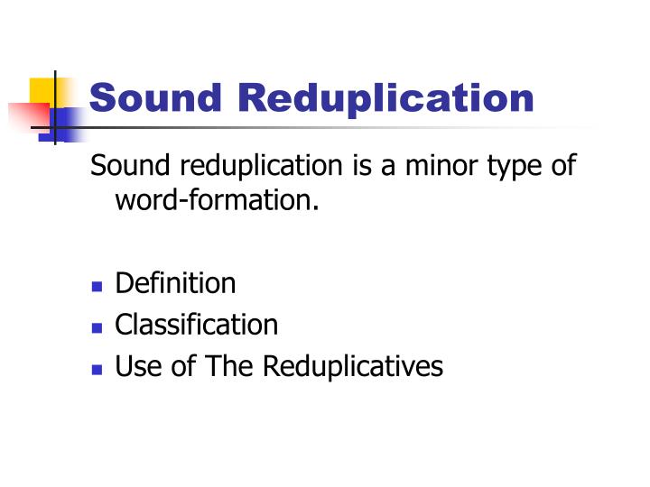 sound reduplication