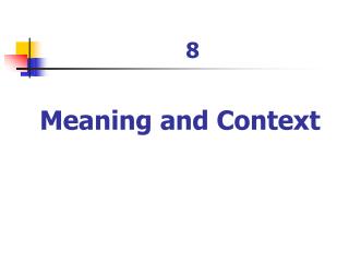 Meaning and Context