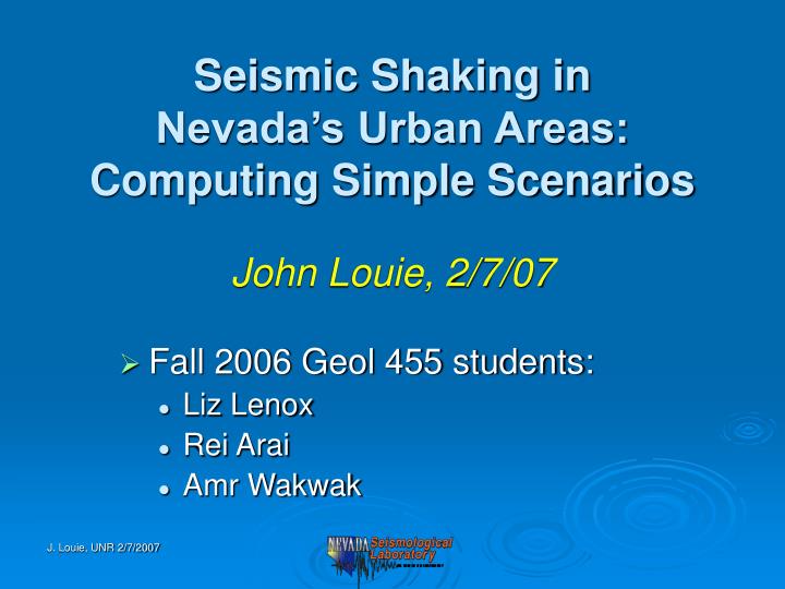 seismic shaking in nevada s urban areas computing simple scenarios