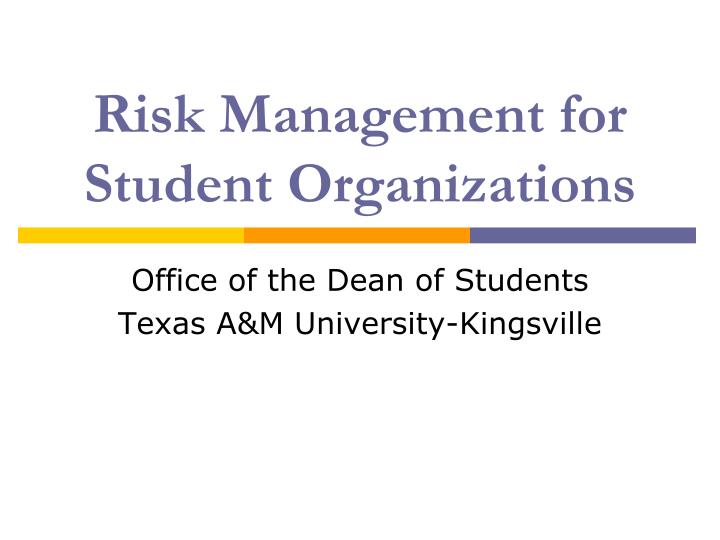 risk management for student organizations