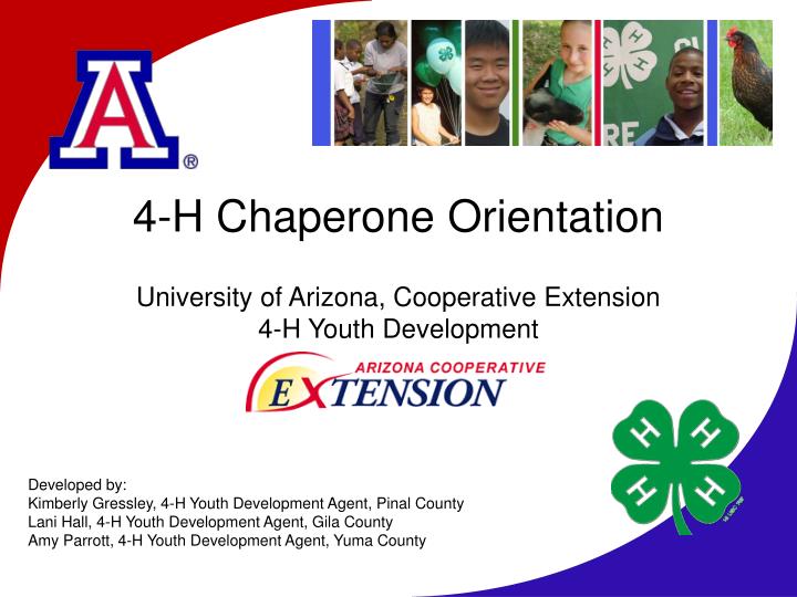 4 h chaperone orientation university of arizona cooperative extension 4 h youth development