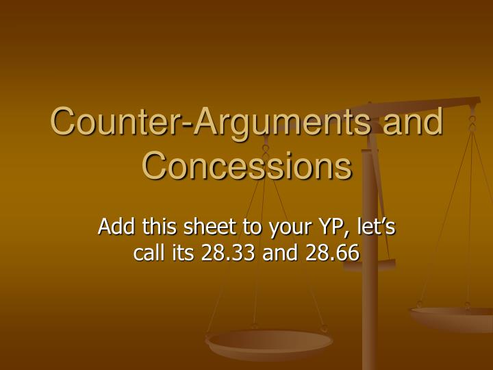 counter arguments and concessions