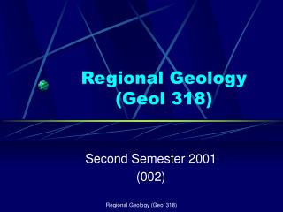 Regional Geology (Geol 318)