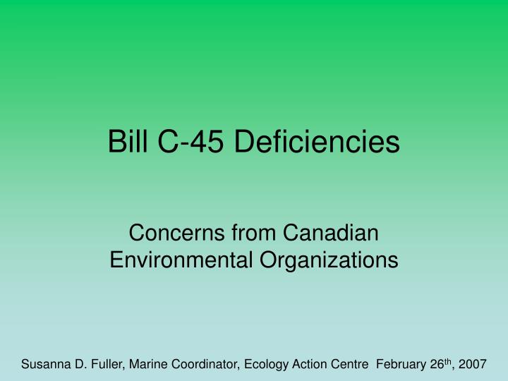 bill c 45 deficiencies