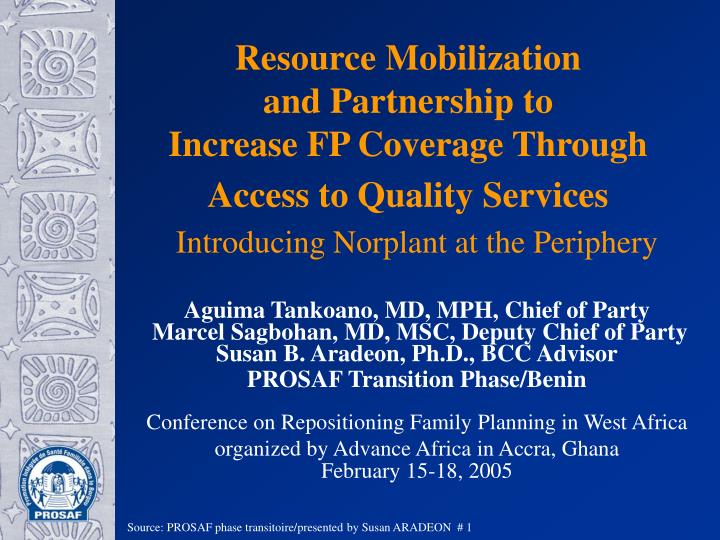 resource mobilization and partnership to increase fp coverage t hrough access to quality s ervices