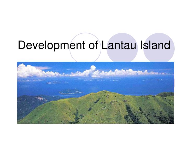 development of lantau island