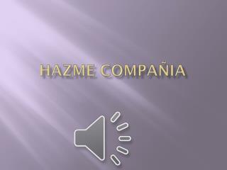 hazme compa ia