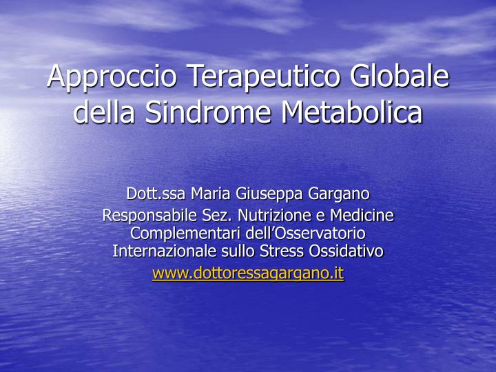 approccio terapeutico globale della sindrome metabolica