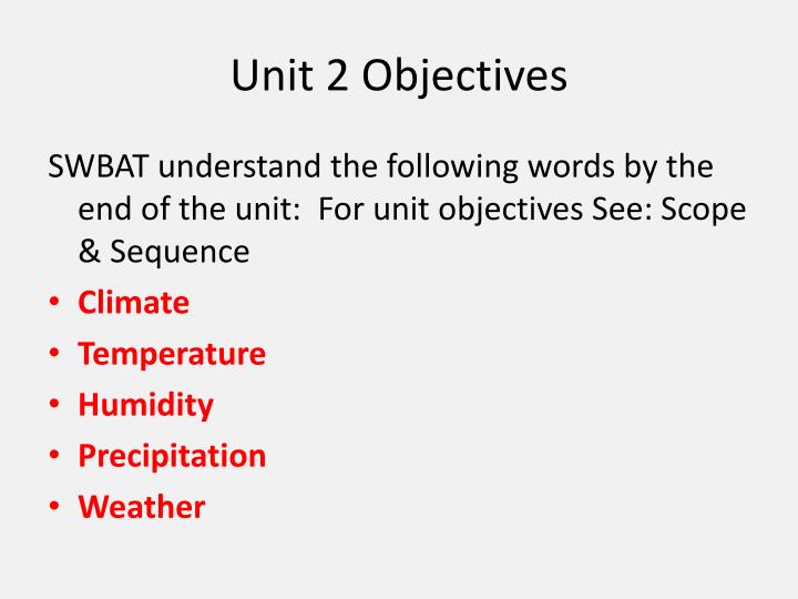 unit 2 objectives