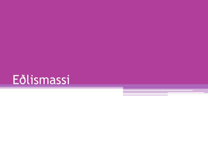 e lismassi