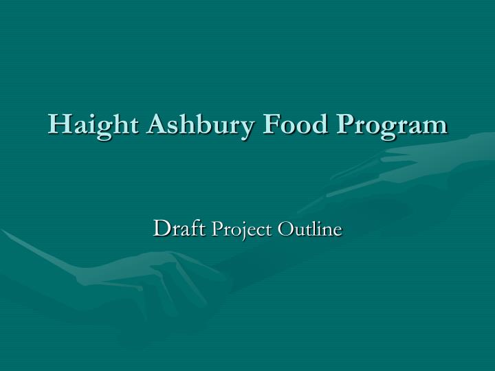 haight ashbury food program