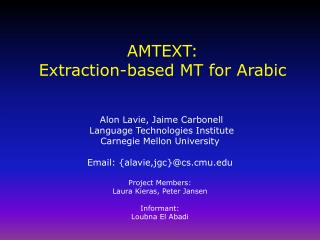 AMTEXT: Extraction-based MT for Arabic