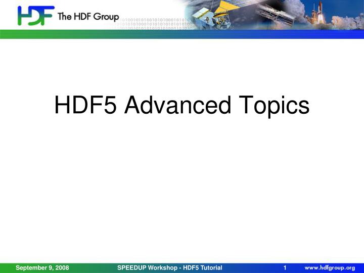 hdf5 advanced topics