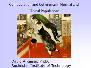 Comodulation and Coherence in Normal and Clinical Populations