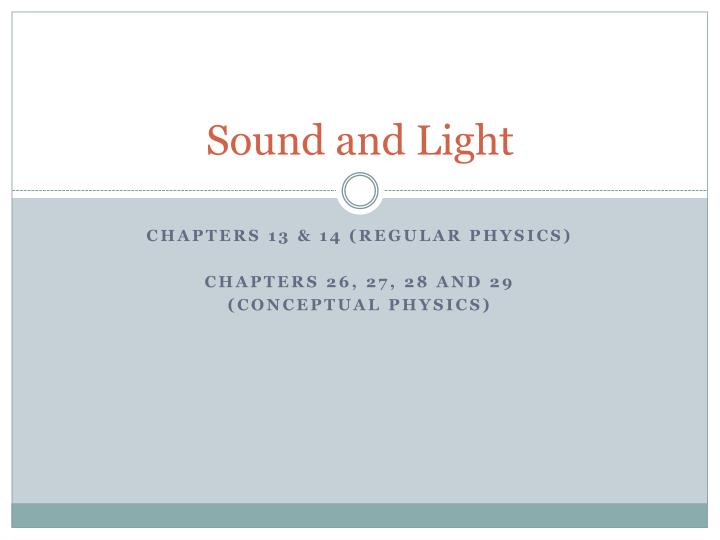 sound and light