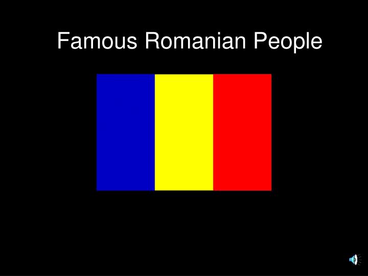 famous romanian people