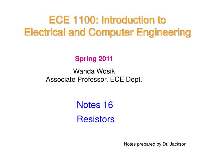 PPT - ECE 1100: Introduction To Electrical And Computer Engineering ...