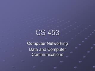 CS 453