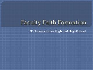 Faculty Faith Formation