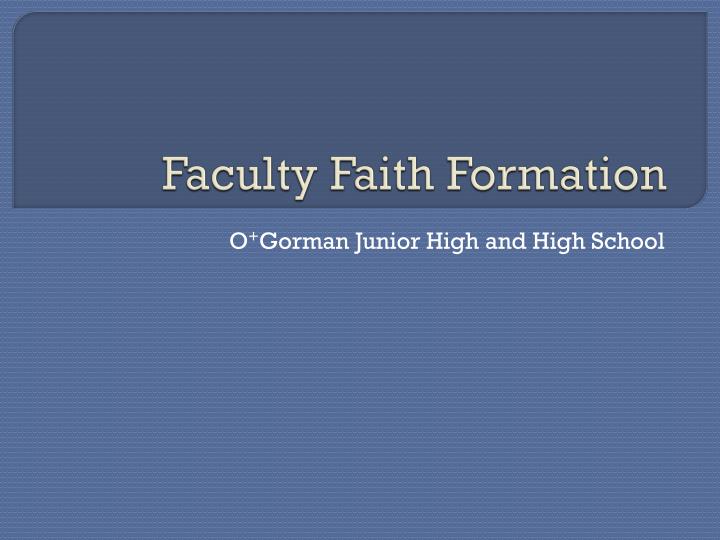 faculty faith formation