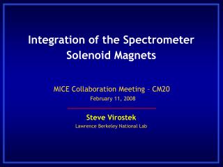 Integration of the Spectrometer Solenoid Magnets