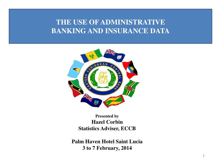 the use of administrative banking and insurance data