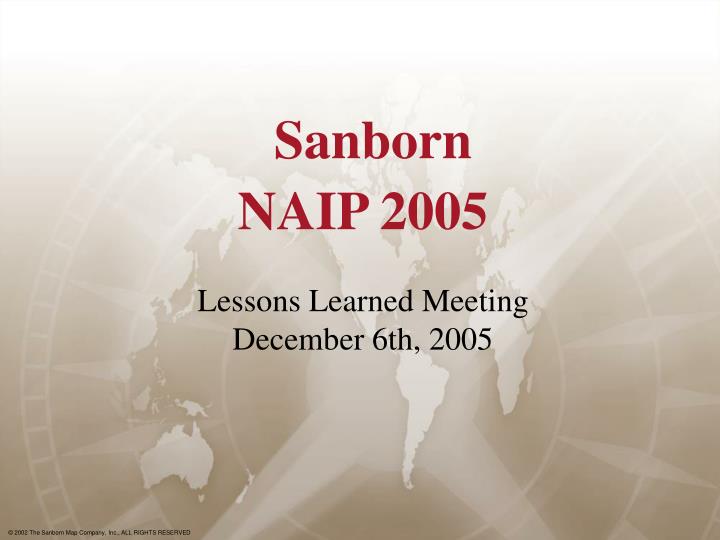 sanborn naip 2005 lessons learned meeting december 6th 2005